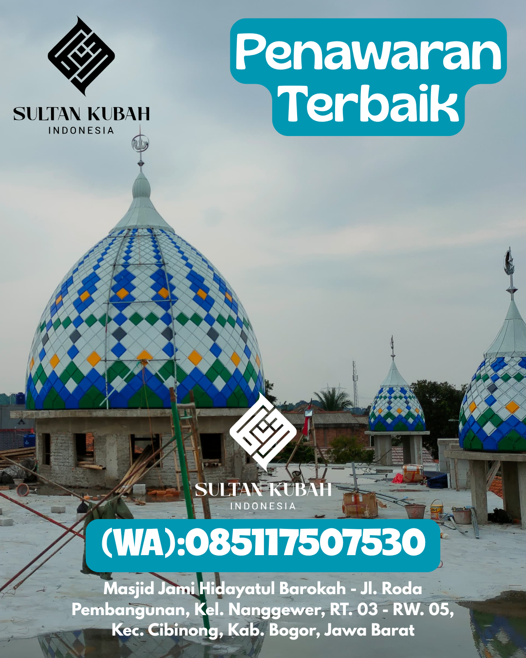 Kubah Masjid Galvalum Ringan, Kokoh, Awet 085117507530 Cikarang Pusat – Kab. Bekasi