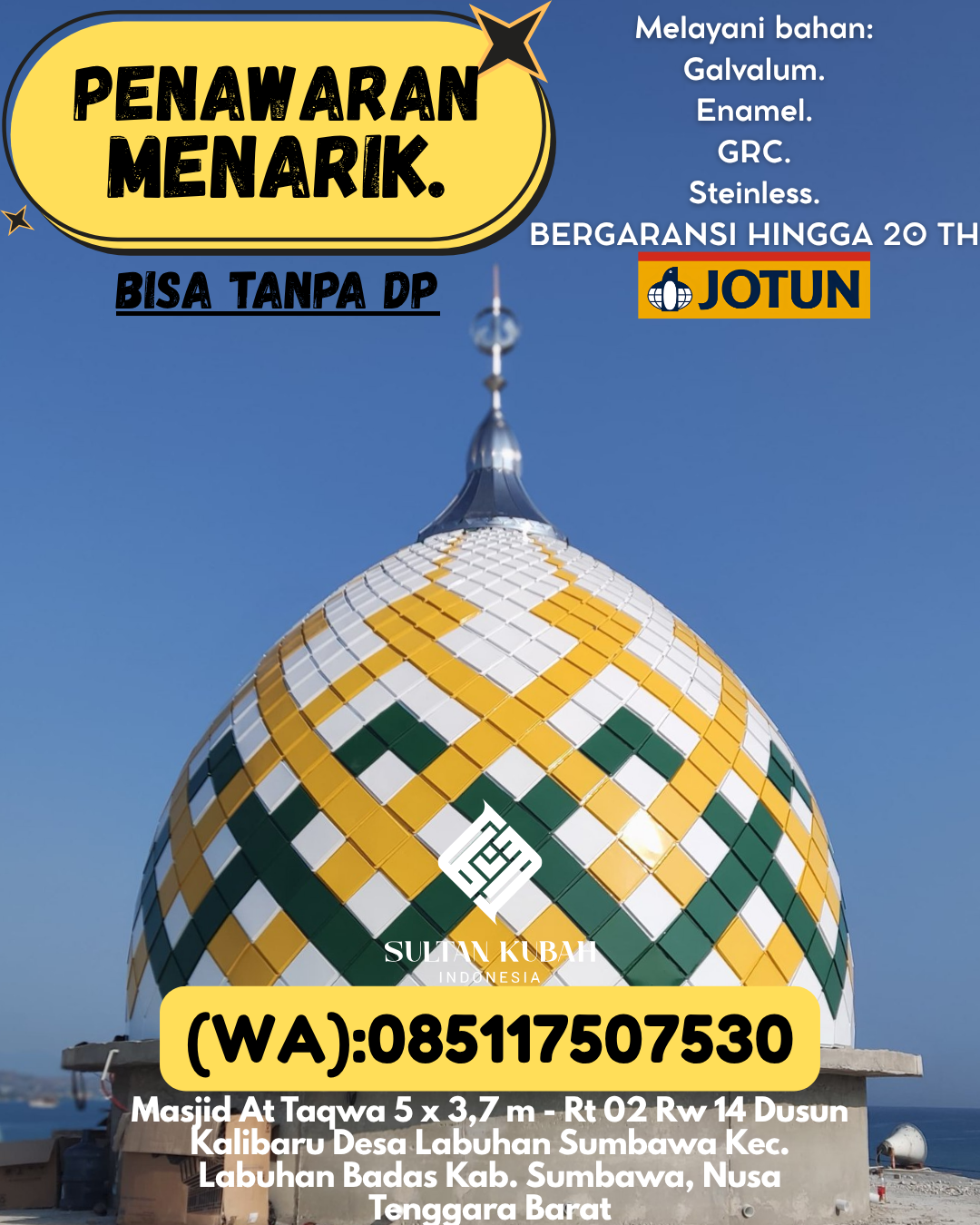 JUAL KUBAH MASJID BERGARANSI DI KEC Sijunjung, KAB Sijunjung (WA: 085117507530)