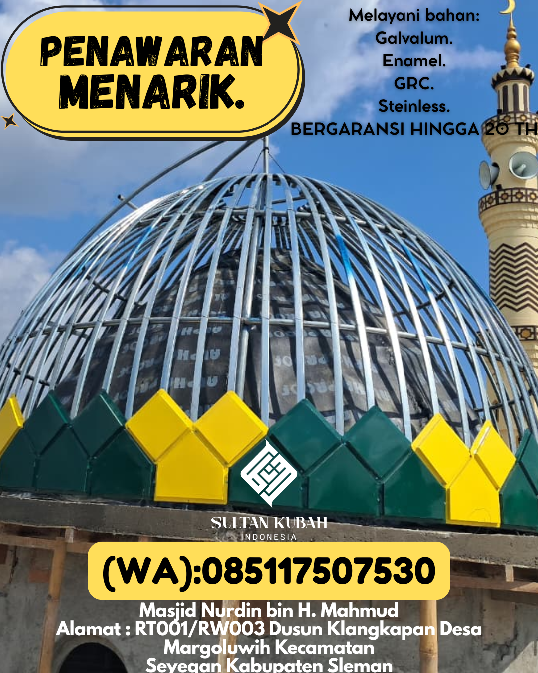 SPESIALIS KUBAH MASJID GARANSI RESMI DI KEC Jatinangor, KAB Sumedang (WA: 085117507530)