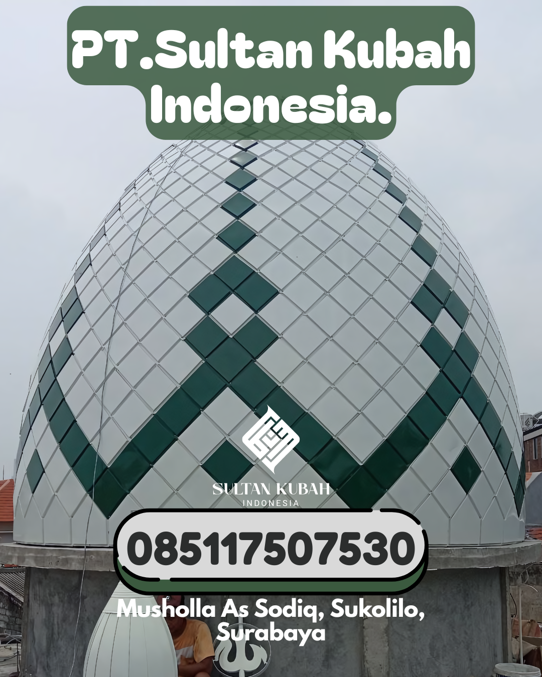 Penjual Kubah Masjid Galvalum Awet dan Kokoh 085117507530 Balikpapan Tengah – Kota Balikpapan