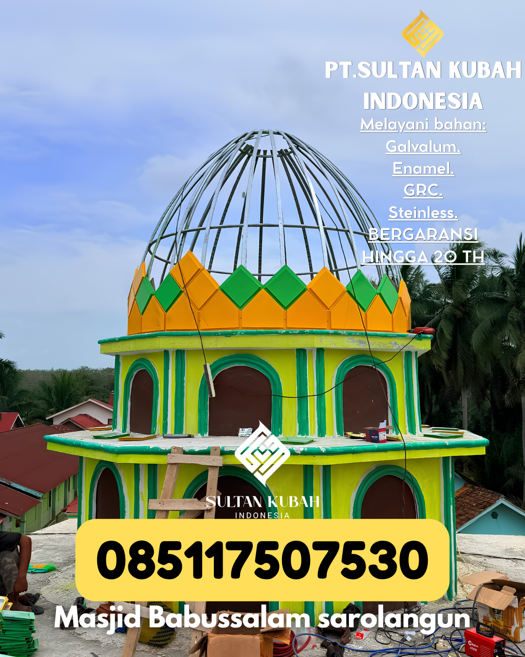 JUAL KUBAH MASJID BERGARANSI DI KEC Banyumanik, KOTA Semarang (WA: 085117507530)