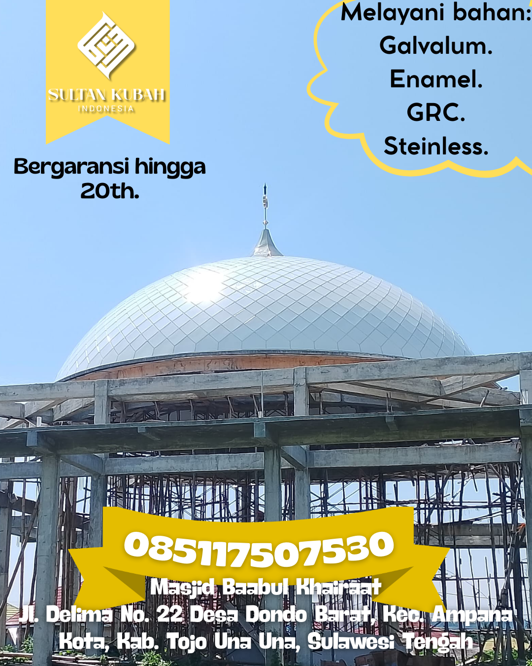Kubah Masjid Kuat Awet Tahan Lama Cocok Untuk Bangunan Masjid 085117507530 Bangko — Kab. Rokan Hilir