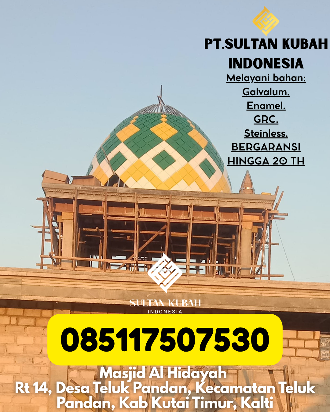 KUBAH MASJID HARGA TERJANGKAU DI KEC Sintang, KAB Sintang (WA: 085117507530)