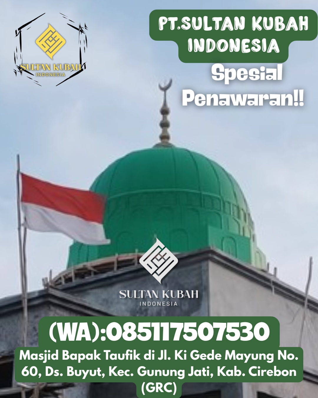 Kubah Masjid GRC Kualitas Premium dan Bergaransi 085117507530 Way Pangubuan – Kabupaten Lampung Tengah