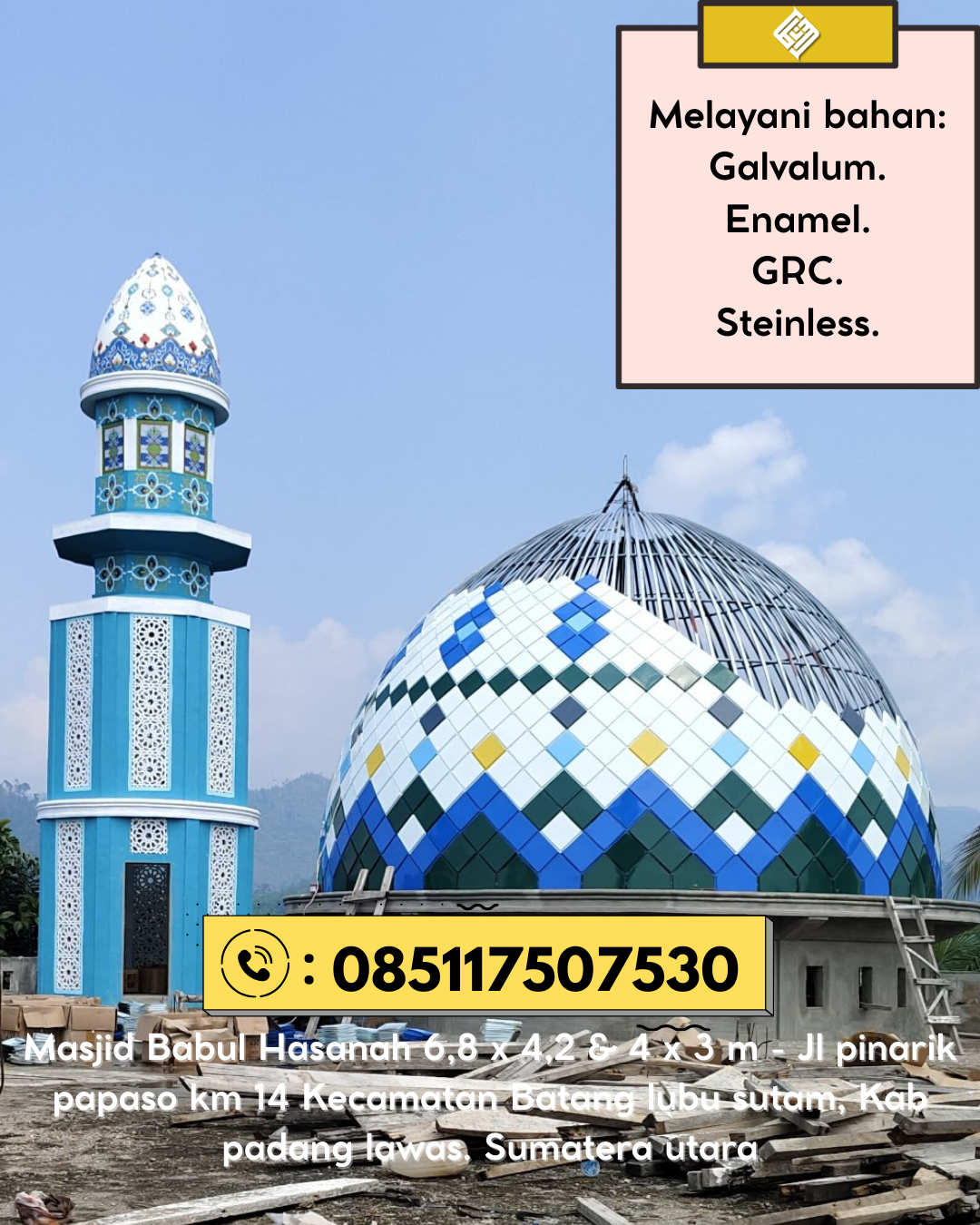 Kubah Masjid Berkualitas Premium Awet Tahan Lama Bergaransi 085117507530 Peunaron – Kabupaten Aceh Timur