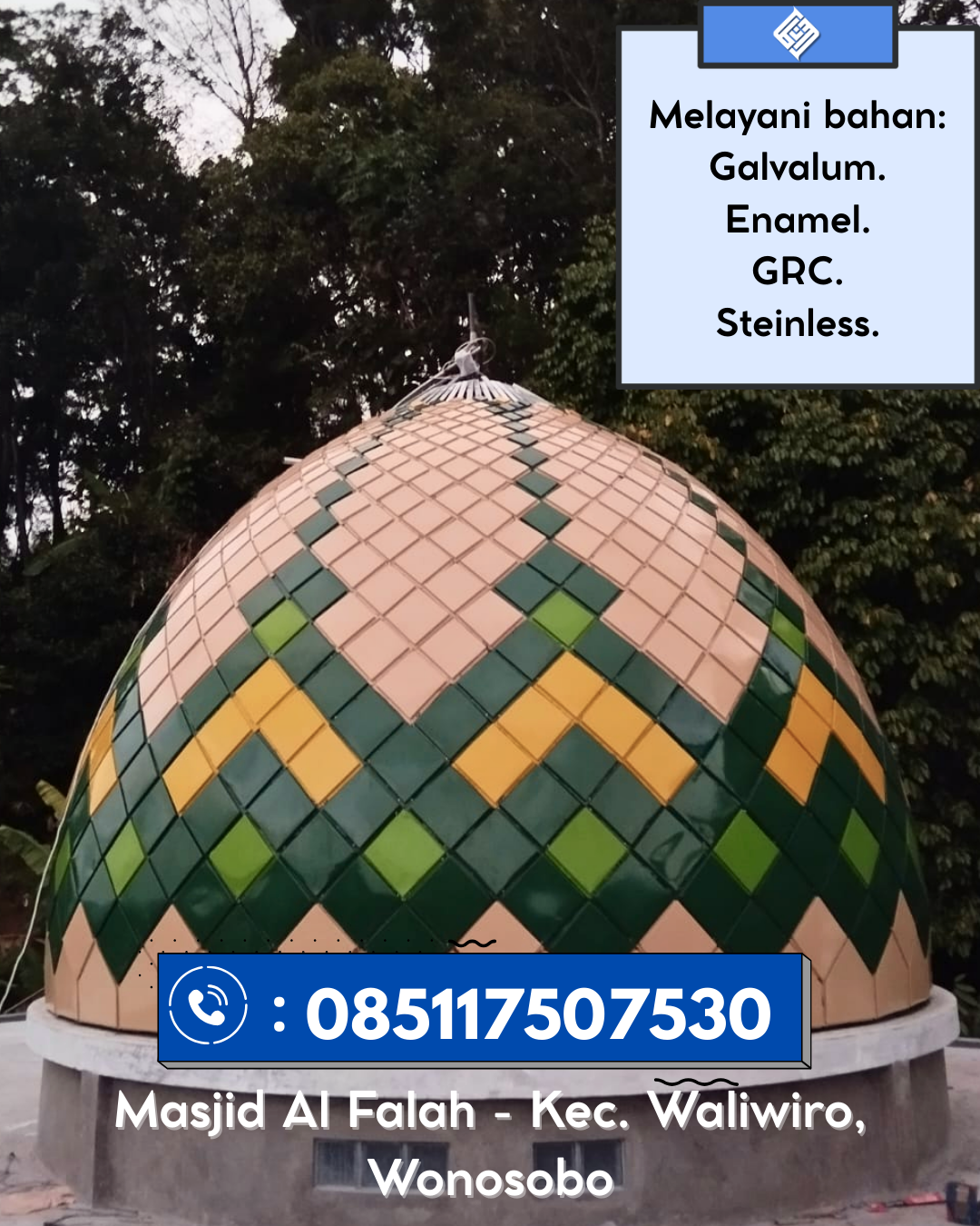 Kubah Masjid Premium Kuat dan Tahan Lama untuk Bangunan Ibadah 085117507530 Tanah Jambo Aye – Kabupaten Aceh Utara
