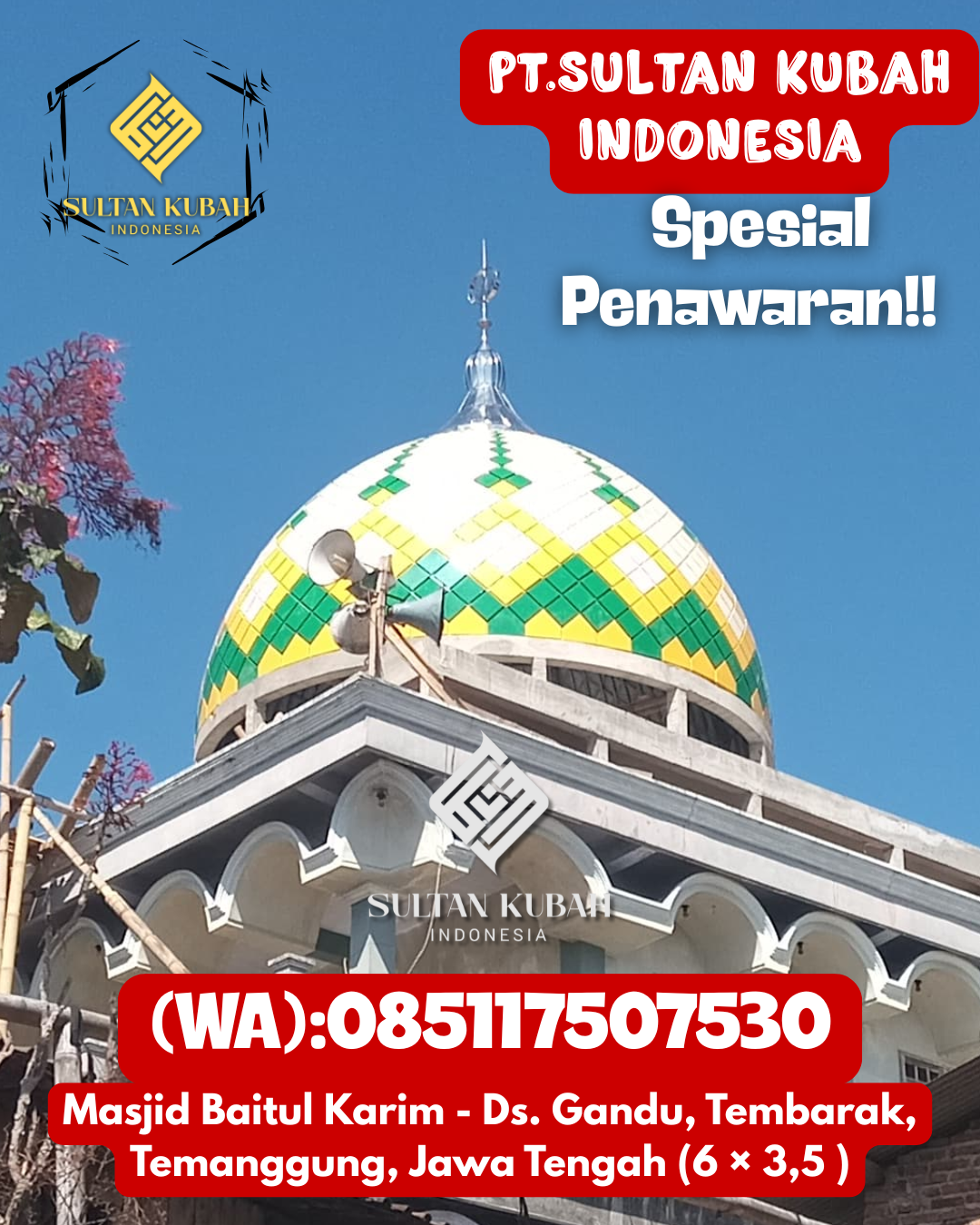 Kubah masjid galvalum rapi dan kokoh, 085117507530.Kaubun – Kabupaten Kutai Timur