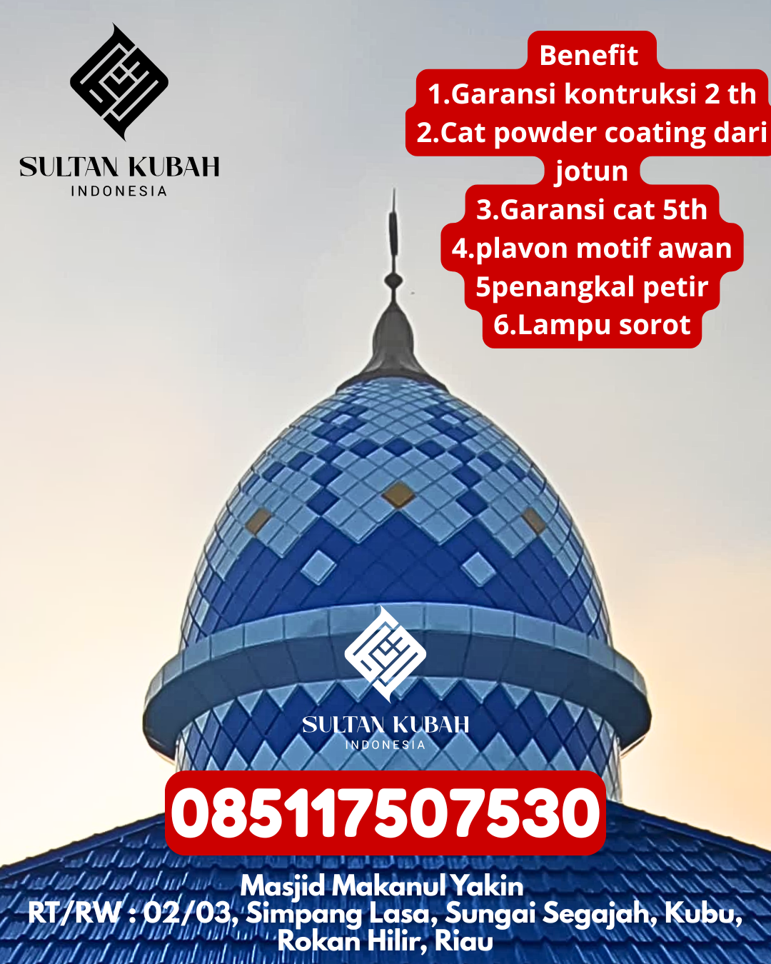 Penjual Kubah Masjid Galvalum Garansi 5 Tahun 085117507530 Ujung Loe – Bulukumba