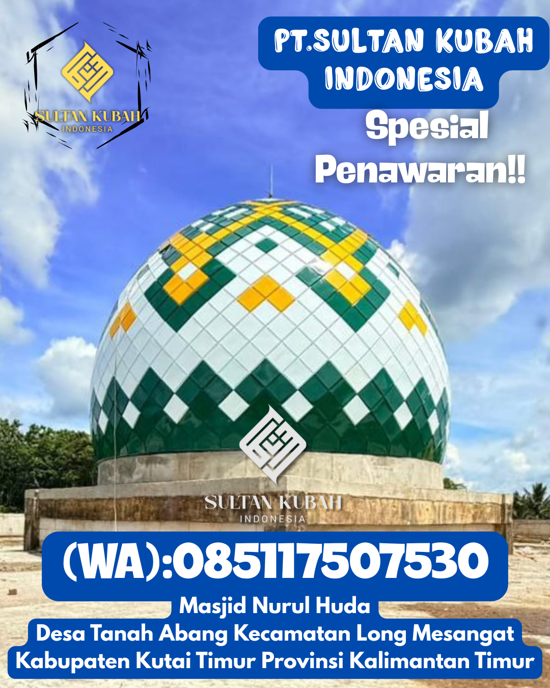 Kubah masjid galvalum rapi dan kokoh, 085117507530.Gedung Aji – Kabupaten Tulang Bawang