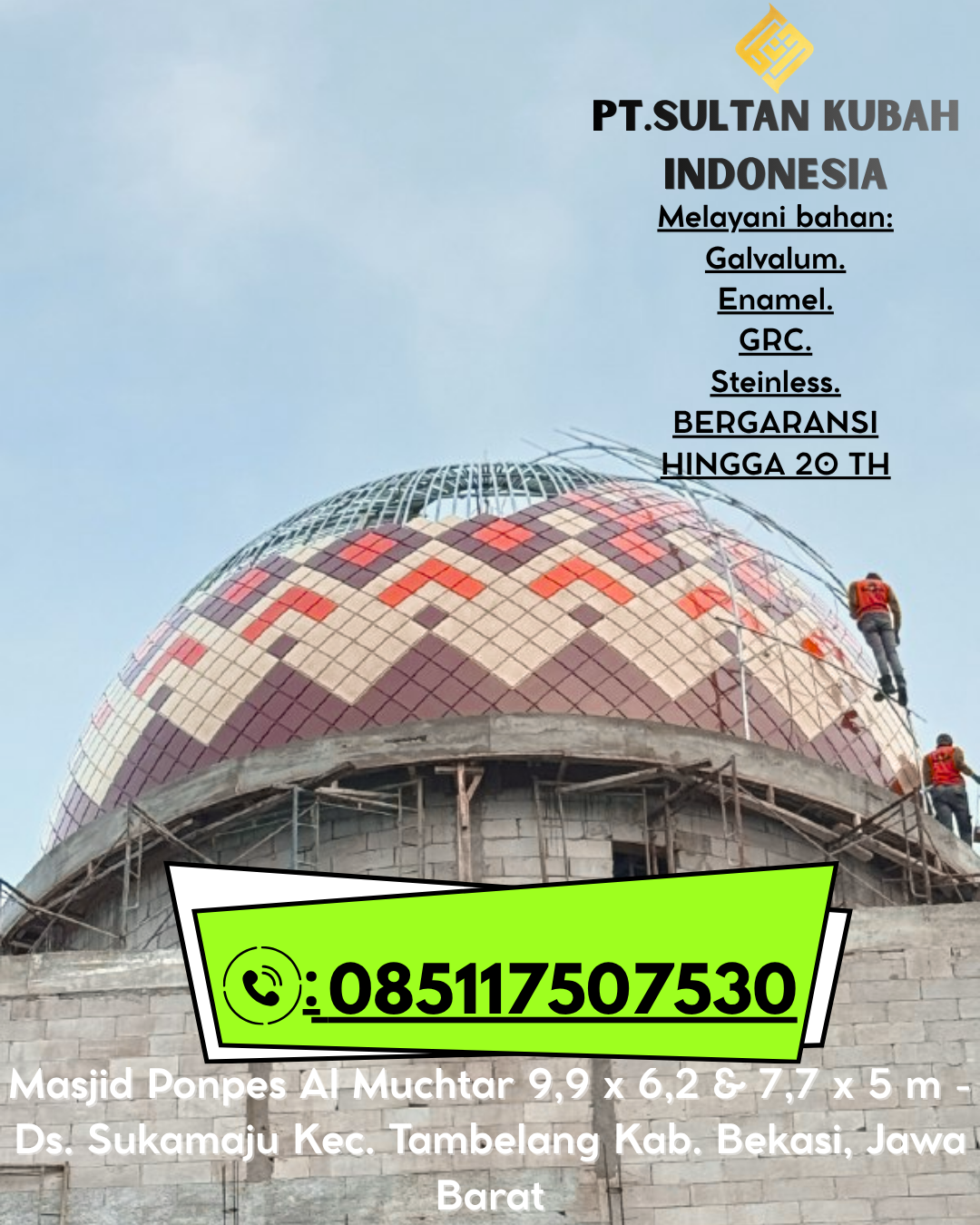 Kubah Masjid Estetis Berkualitas Garansi 085117507530 Baleendah – Bandung