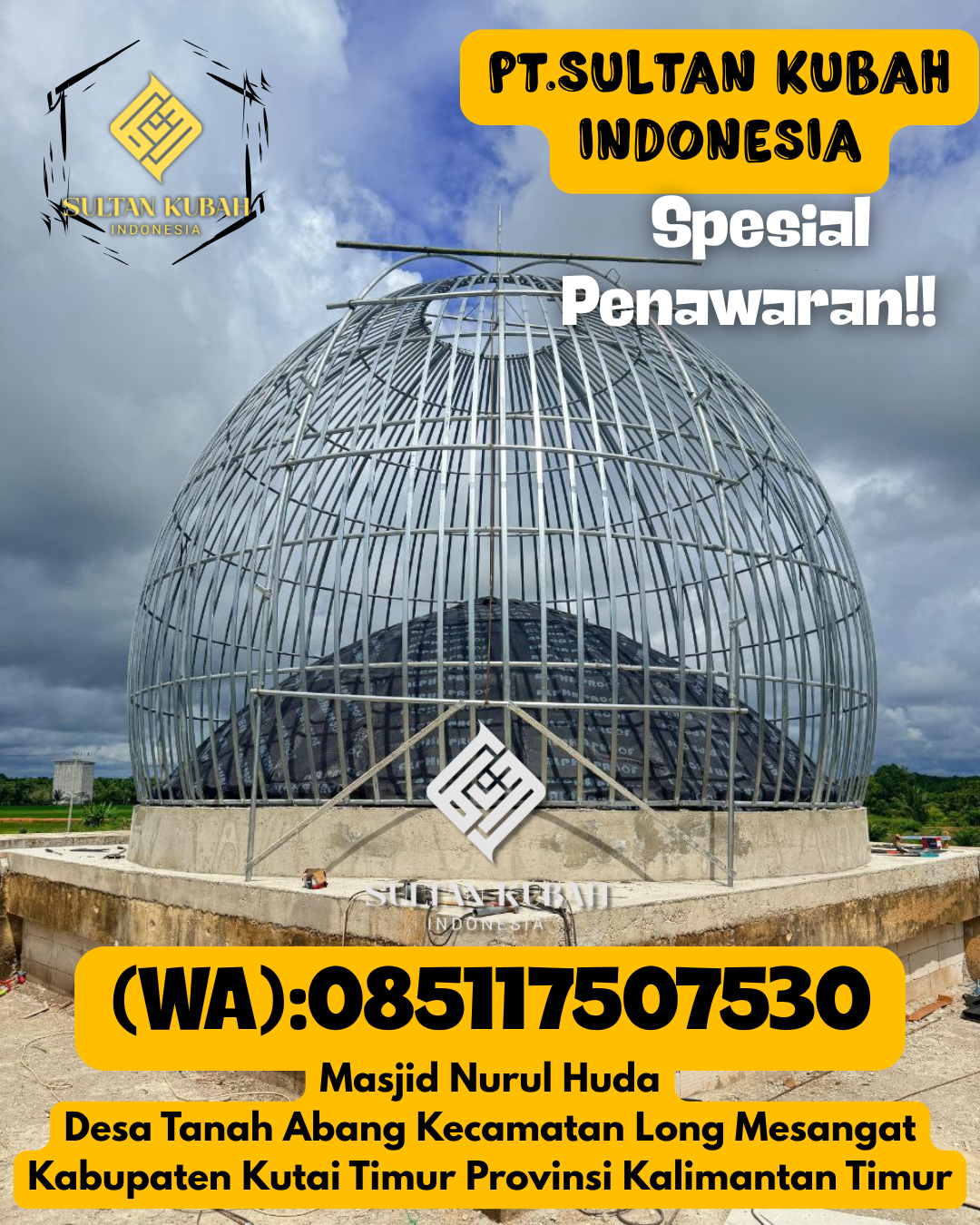 Kubah masjid galvalum kokoh dengan garansi resmi, 085117507530.Rawa Pitu – Kabupaten Tulang Bawang