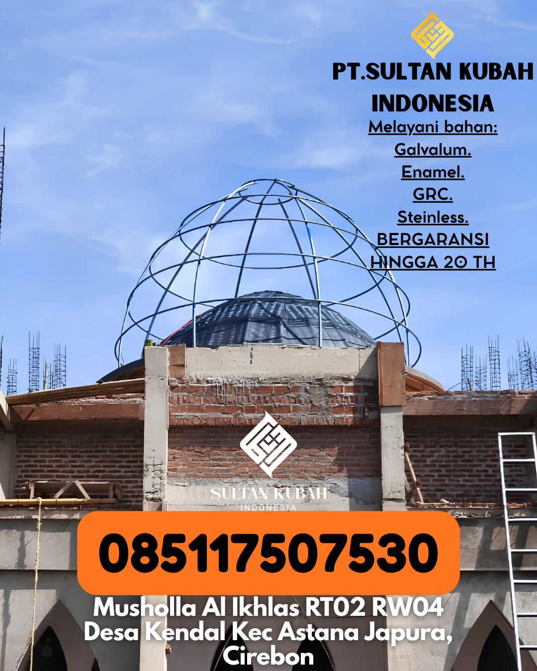 JUAL KUBAH MASJID EKSKLUSIF DI KEC Muara Bulian, KAB Batanghari (WA: 085117507530)