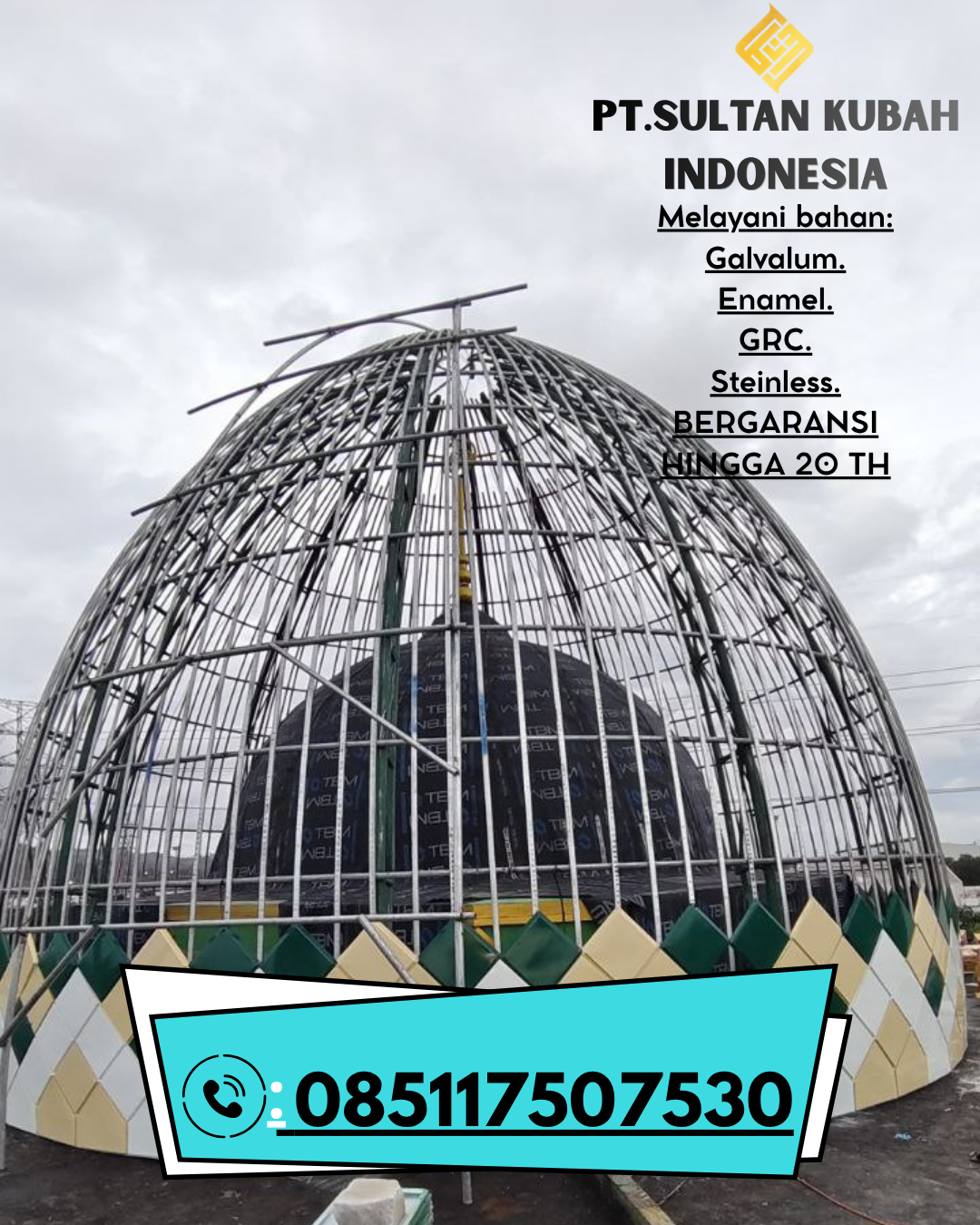 Kubah Masjid Premium Harga Terjangkau 085117507530 Belalau – Lampung Barat