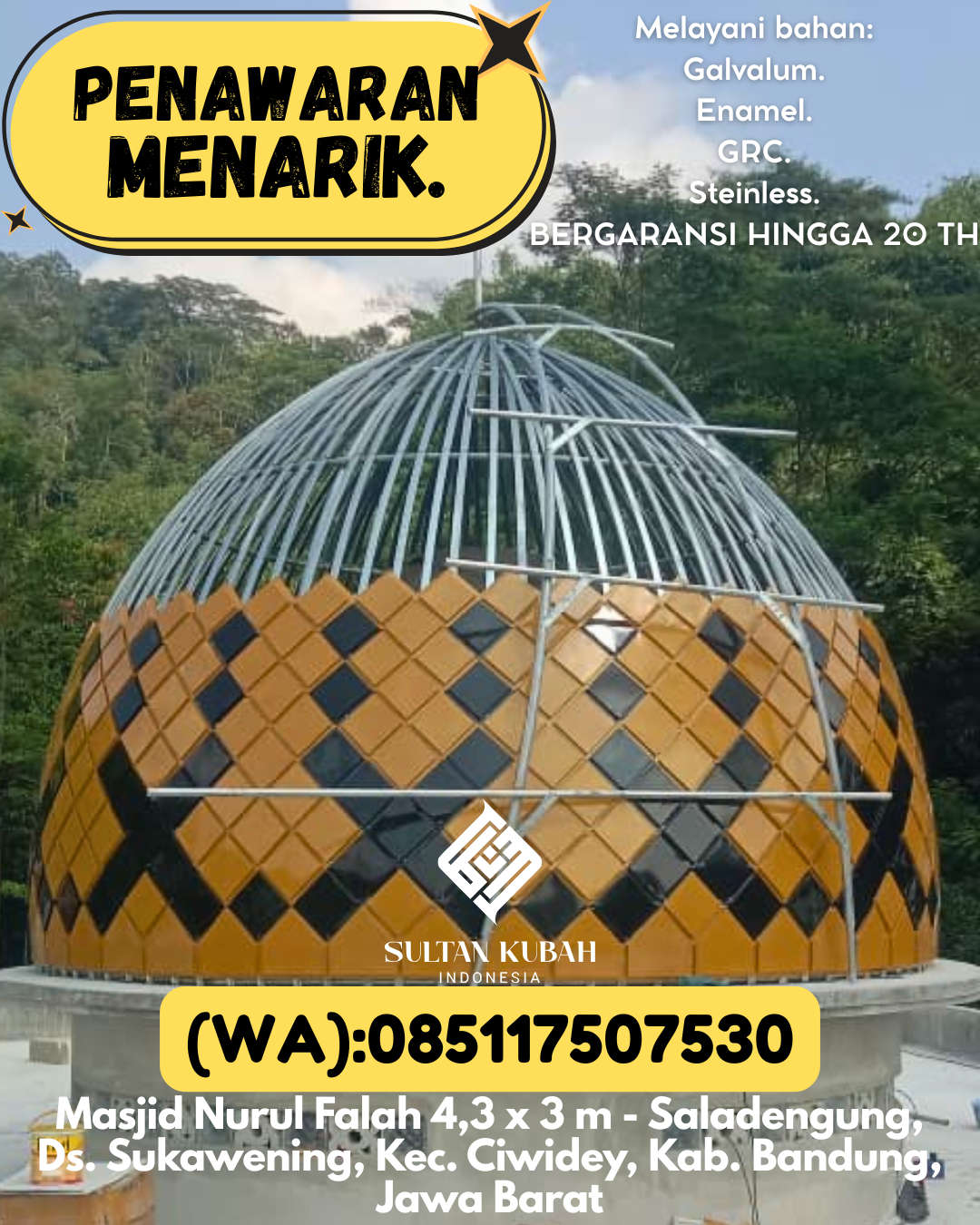 JUAL KUBAH MASJID BERGARANSI DI KEC Tanjung Selor Hilir, KAB Bulungan (WA: 085117507530)