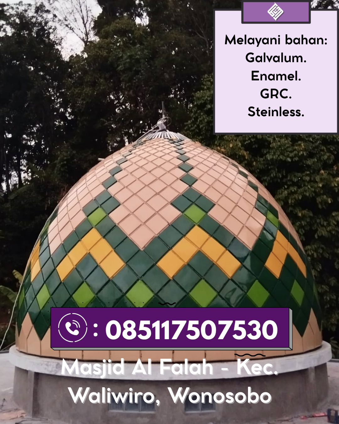 Kubah Masjid Berkualitas Terjamin dengan Garansi Hingga 5 Tahun 085117507530 Walenrang – Luwu