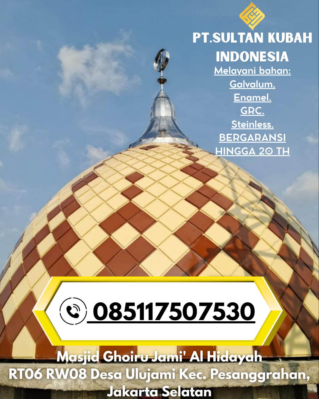 Kubah Masjid Desain Eksklusif Garansi 5 Tahun 085117507530 Moronge – Kepulauan Talaud