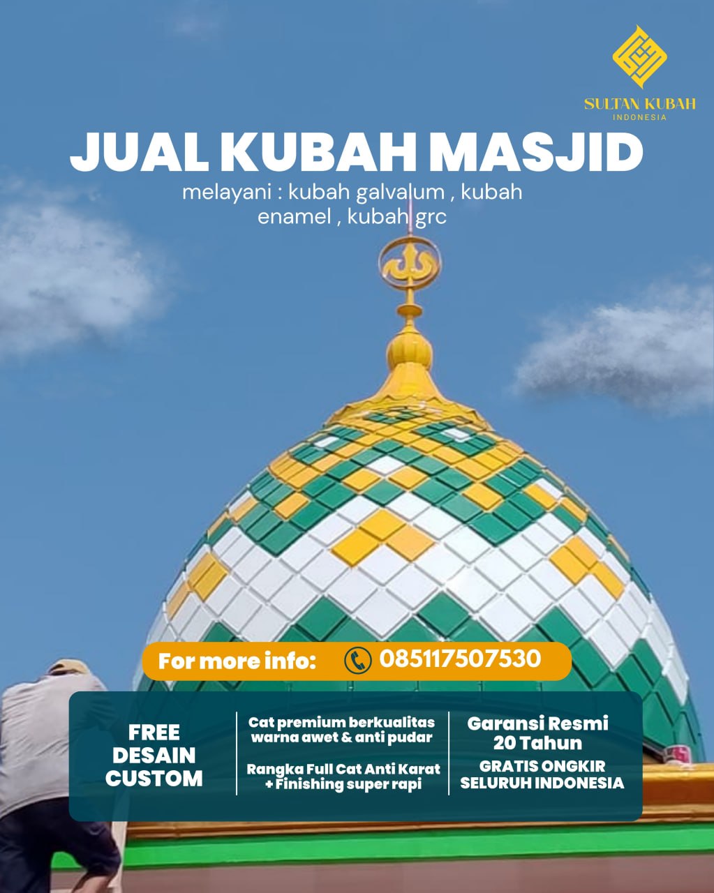 Kubah Masjid Elegan Modern Berkualitas Terjamin 085117507530 - Bakauheni – Lampung Selatan