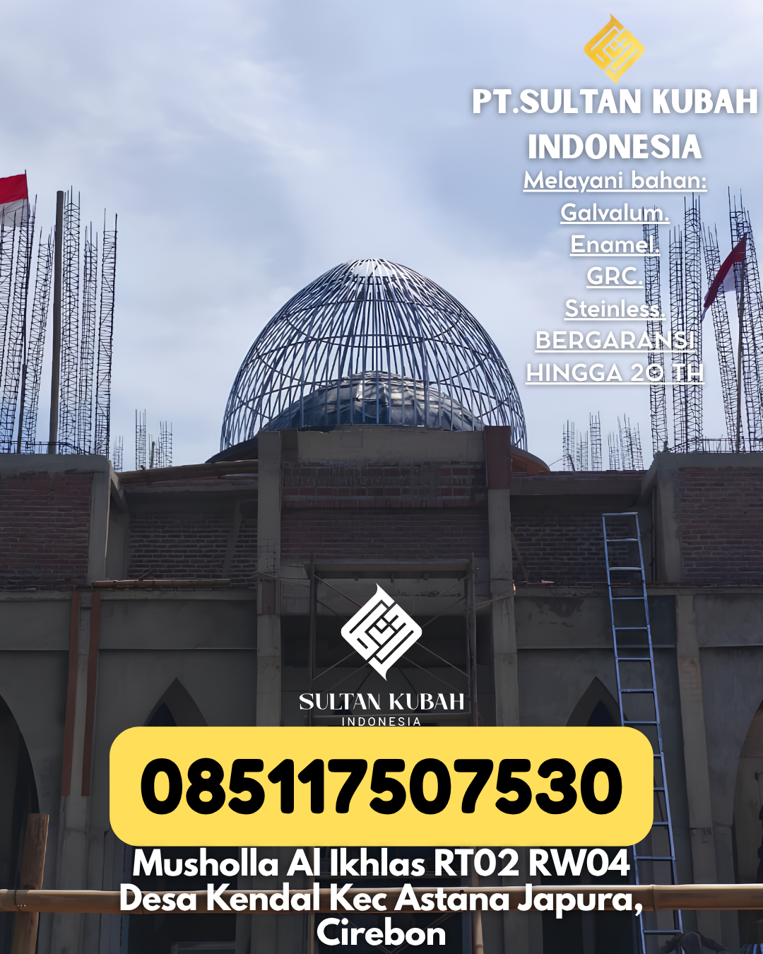 PABRIK KUBAH MASJID MODERN DI KEC Kotabumi Tengah, KAB Lampung Utara (WA: 085117507530)