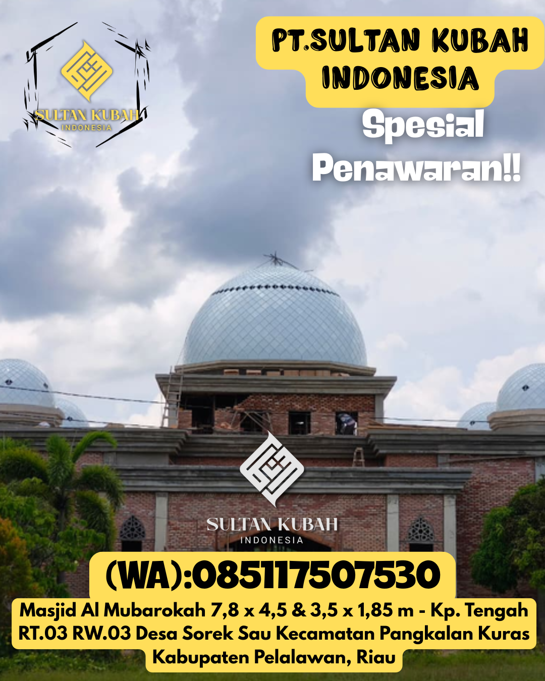 Kubah masjid galvalum pilihan tepat, 085117507530.Pagimana – Kab. Banggai