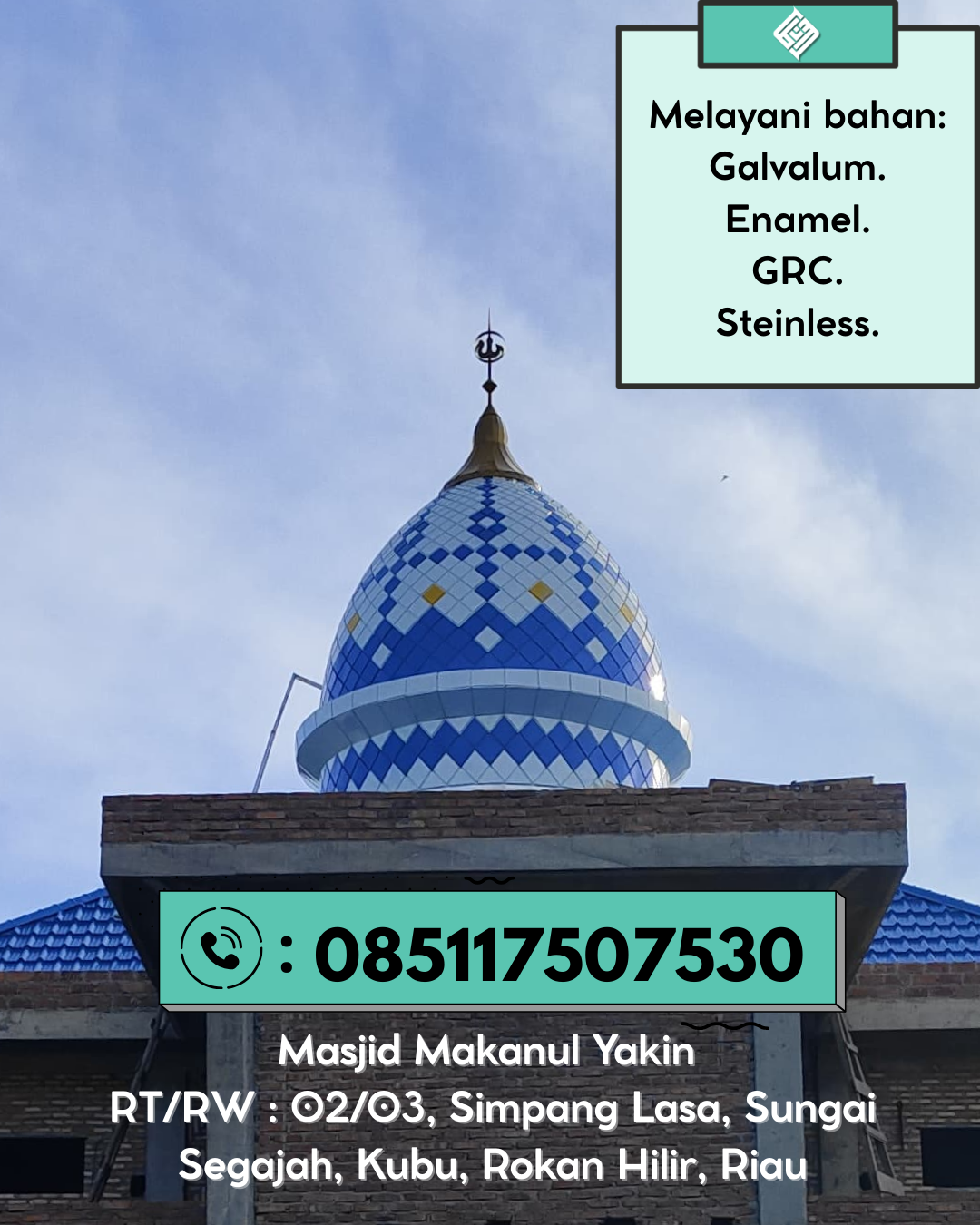 Kubah Masjid Premium Tahan Cuaca Awet Bertahun-Tahun 085117507530 Kubah Masjid Premium Tahan Cuaca Awet Bertahun-Tahun 085117507530