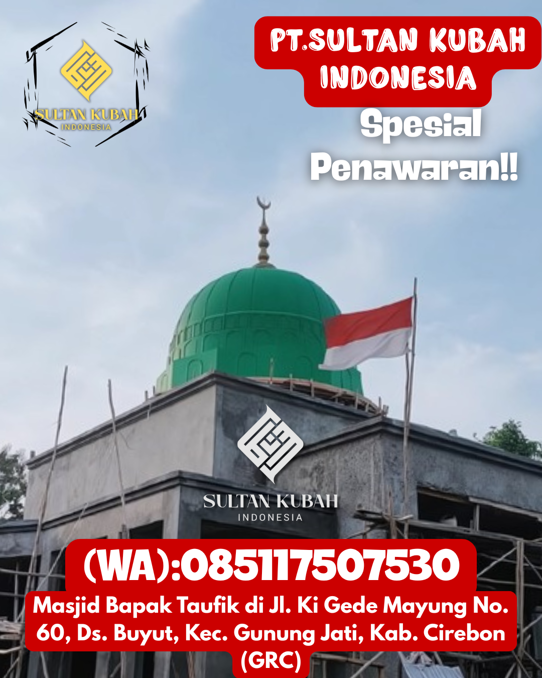 Penjual Kubah Masjid GRC Kualitas Terbaik Bergaransi 085117507530 Way Seputih – Kabupaten Lampung Tengah