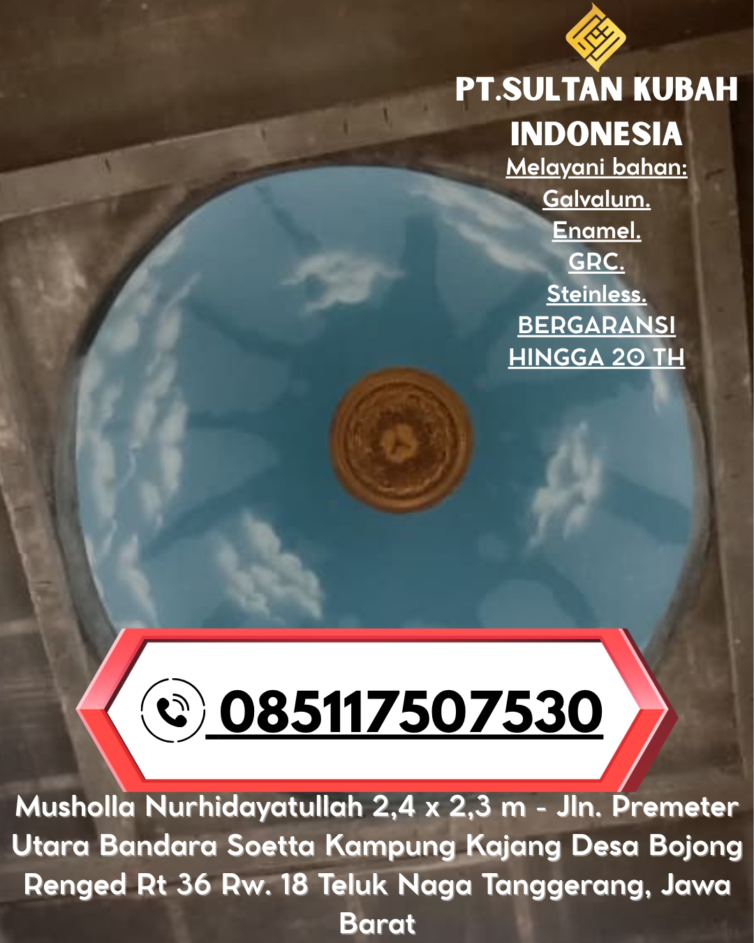 Kubah Masjid Eksklusif Bergaransi Resmi 085117507530 Parung, Bogor