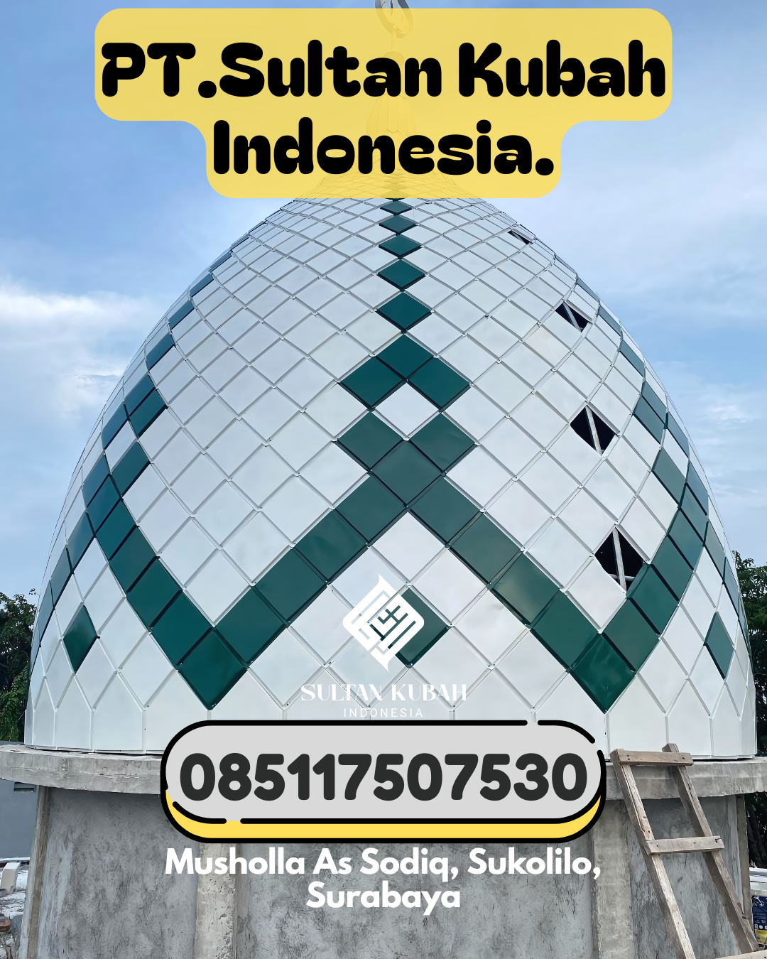 Kubah Masjid Galvalum Tahan Lama Garansi 5 Tahun 085117507530 Kaliwungu – Kabupaten Kudus