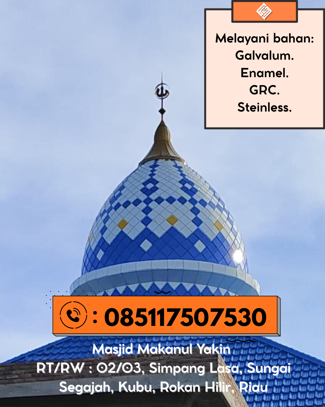 Kubah Masjid Modern Elegan Kualitas Premium Bergaransi 085117507530 Bendo – Kabupaten Magetan