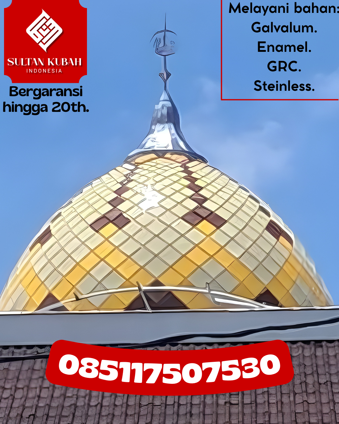 Kubah Masjid Premium dengan Tampilan Elegan dan Berkualitas 085117507530 Parigi Barat – Kabupaten Parigi Moutong