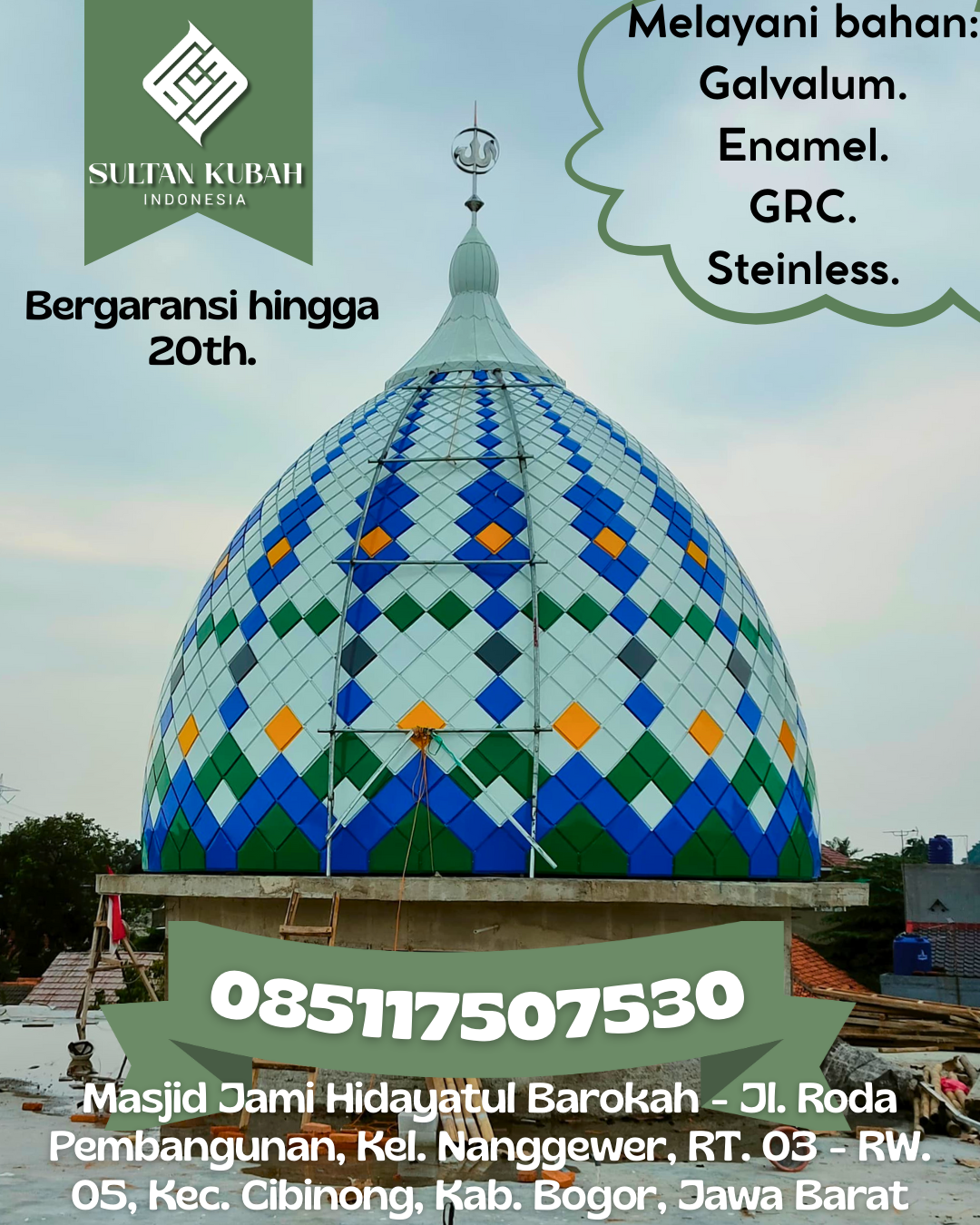 Kubah Masjid Elegan Modern Berkualitas Terjamin 085117507530 Sibolangit — Kab. Deli Serdang