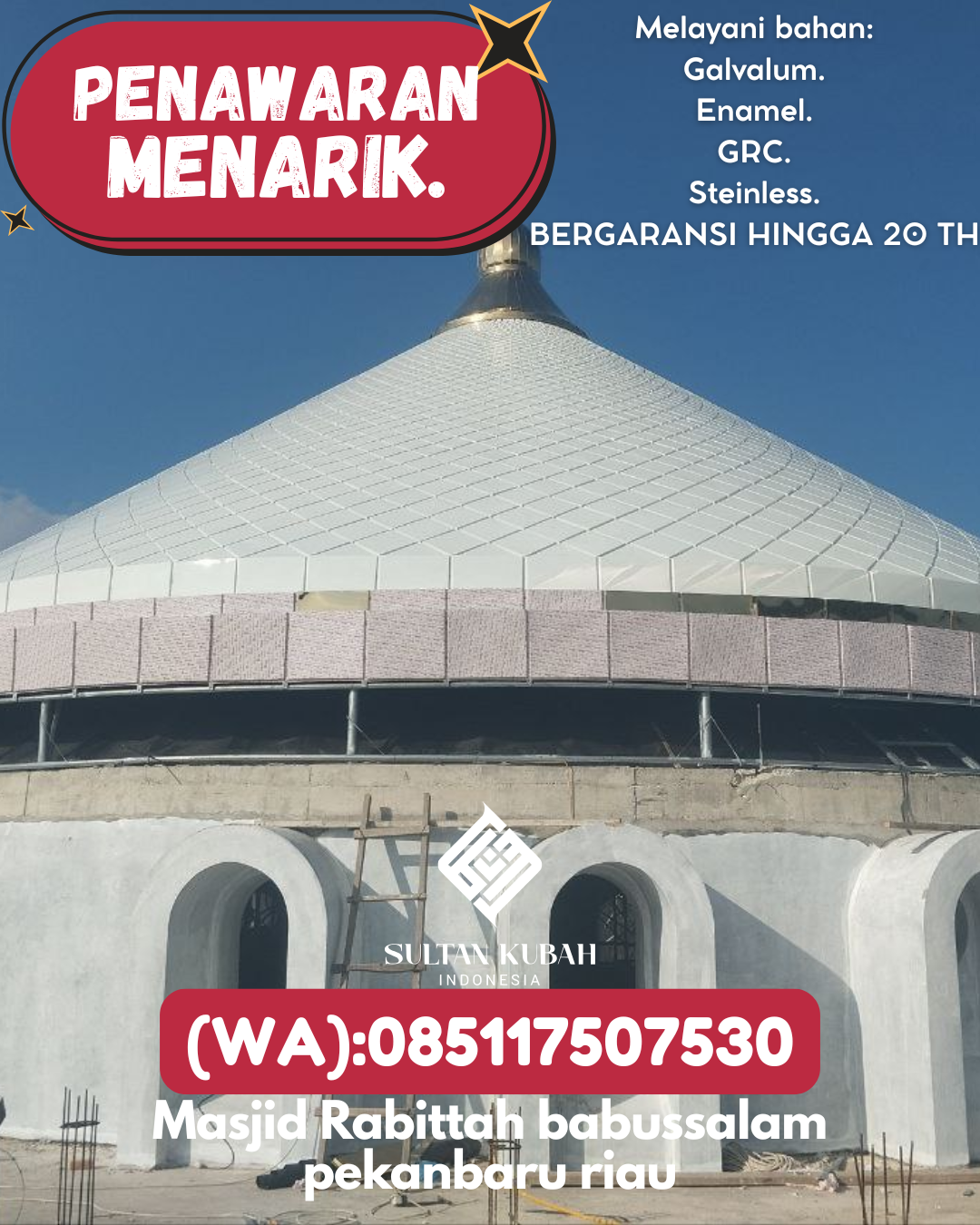 SPESIALIS KUBAH MASJID GARANSI RESMI DI KEC Meuraxa, KOTA Banda Aceh (WA: 085117507530)