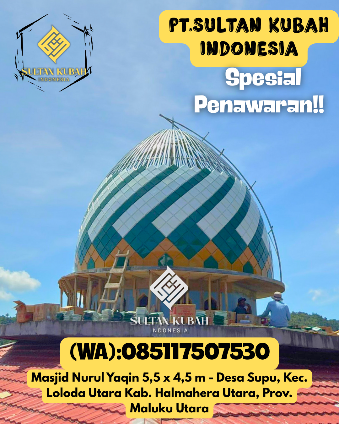 Kubah masjid galvalum kokoh dengan garansi resmi, 085117507530.Silo – Kab. Jember