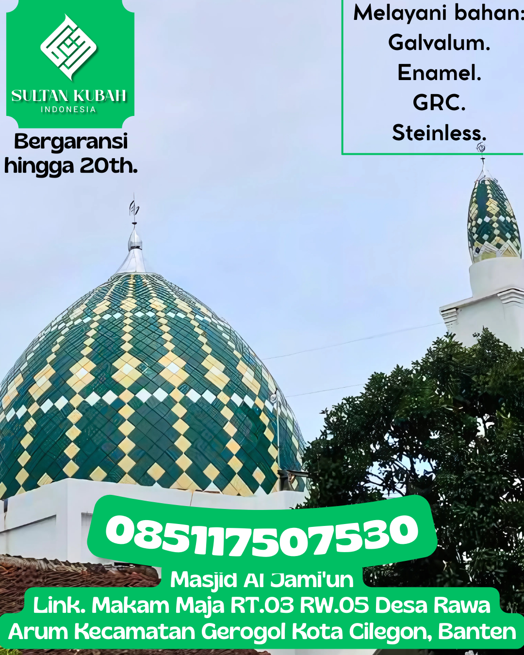 Kubah Masjid Kuat dan Tahan Lama dengan Kualitas Terjamin 085117507530 Wundulako – Kabupaten Kolaka