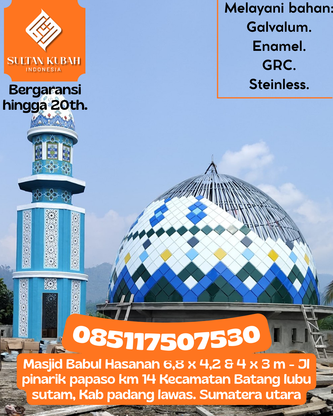 Kubah Masjid Berkualitas Premium Awet Tahan Lama Bergaransi 085117507530 Sukorejo — Kab. Pasuruan