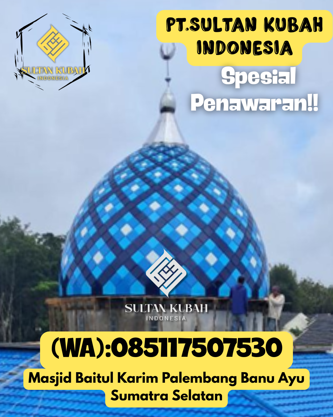 Kubah Masjid Modern Elegan Kualitas Premium Bergaransi 085117507530 Lembar — Kab. Lombok Barat