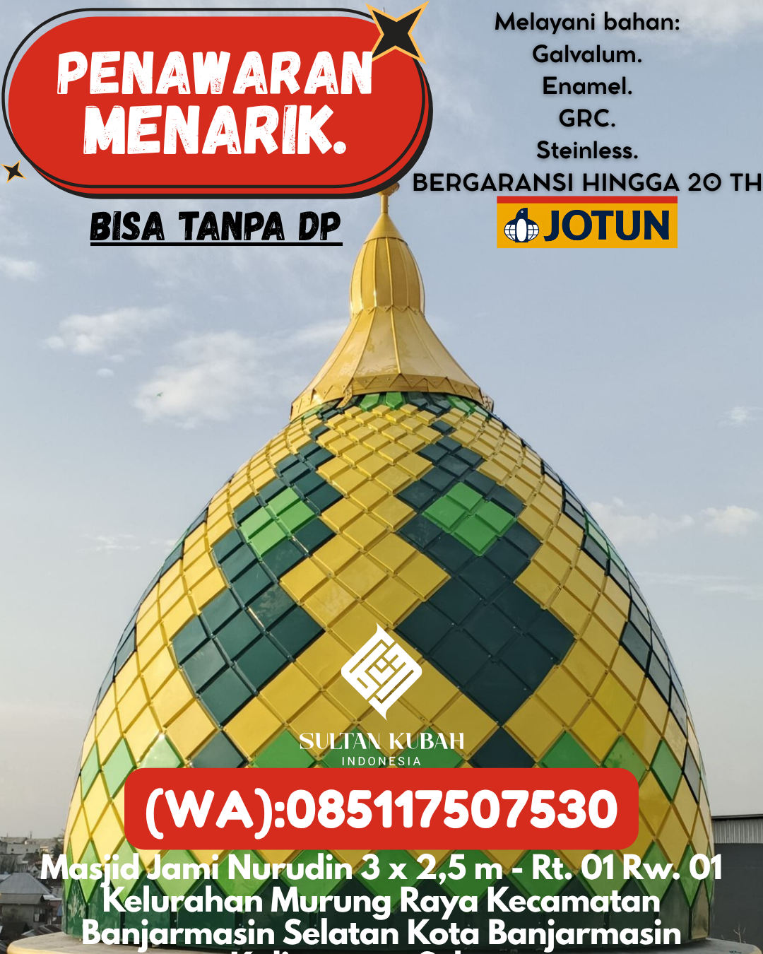 PRODUSEN KUBAH MASJID TAHAN LAMA DI KEC Solok Kota, KAB Solok (WA: 085117507530)