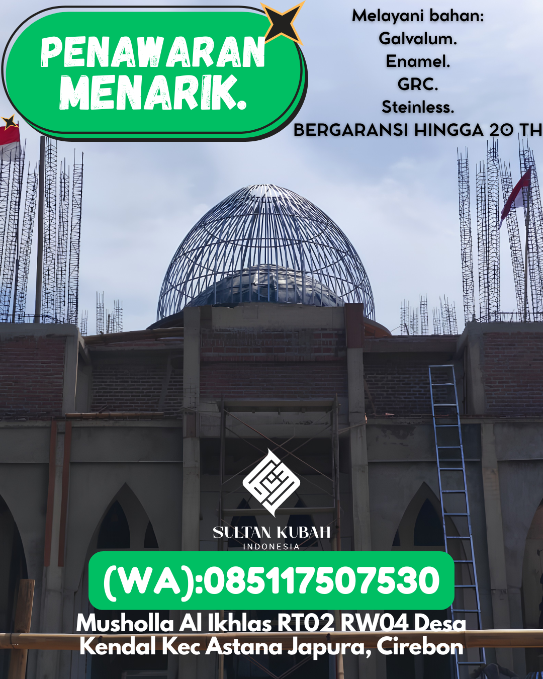 PABRIK KUBAH MASJID MODERN DI KEC Sekadau Hilir, KAB Sekadau (WA: 085117507530)