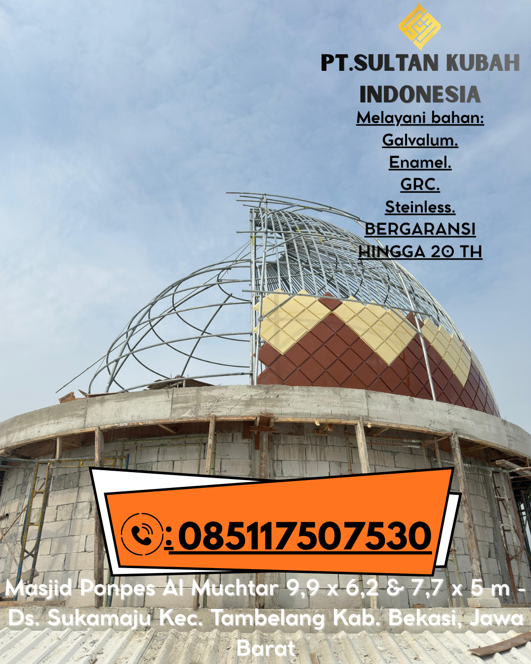 Kubah Masjid Premium Harga Terjangkau 085117507530 Majalaya – Bandung