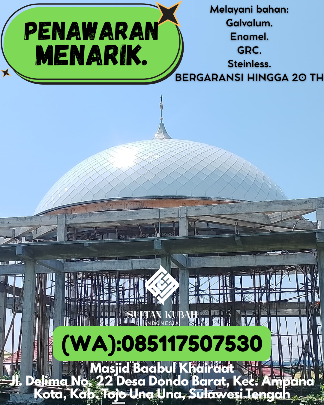 PUSAT KUBAH MASJID BERKUALITAS DI KEC Warungkiara, KAB Sukabumi (WA: 085117507530)