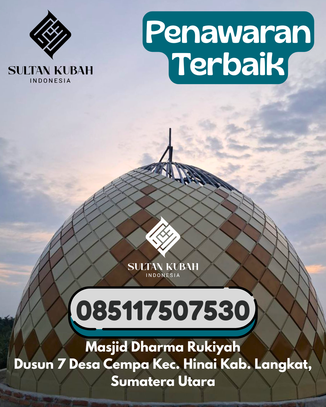 Kubah Masjid Galvalum Garansi Cat 5 Tahun 085117507530 Lubuk Sikaping – Kabupaten Pasaman