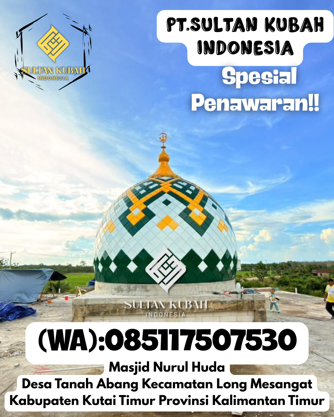Pilihan kubah masjid galvalum bermutu tinggi, 085117507530.Banjar Agung – Kabupaten Tulang Bawang