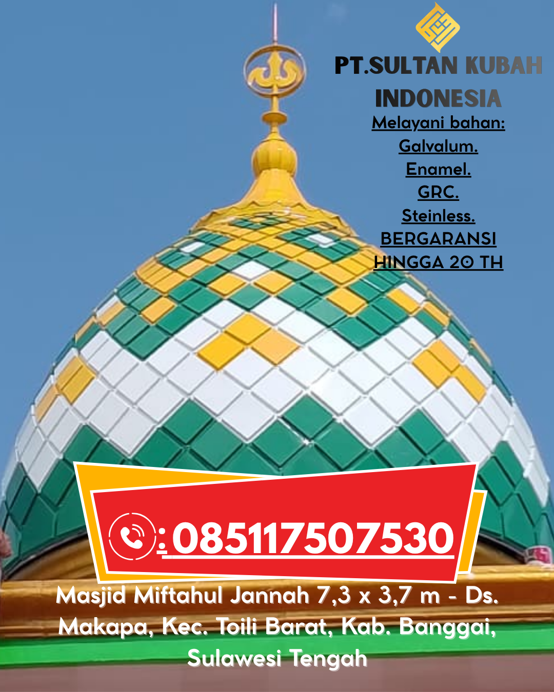Kubah Masjid Stainless Premium Garansi 085117507530 Ella Hilir – Melawi