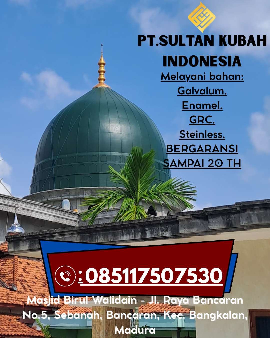 Penjual Kubah GRC Masjid Konsultasi Desain Kualitas dan Garansi 085117507530 Lore Barat – Poso