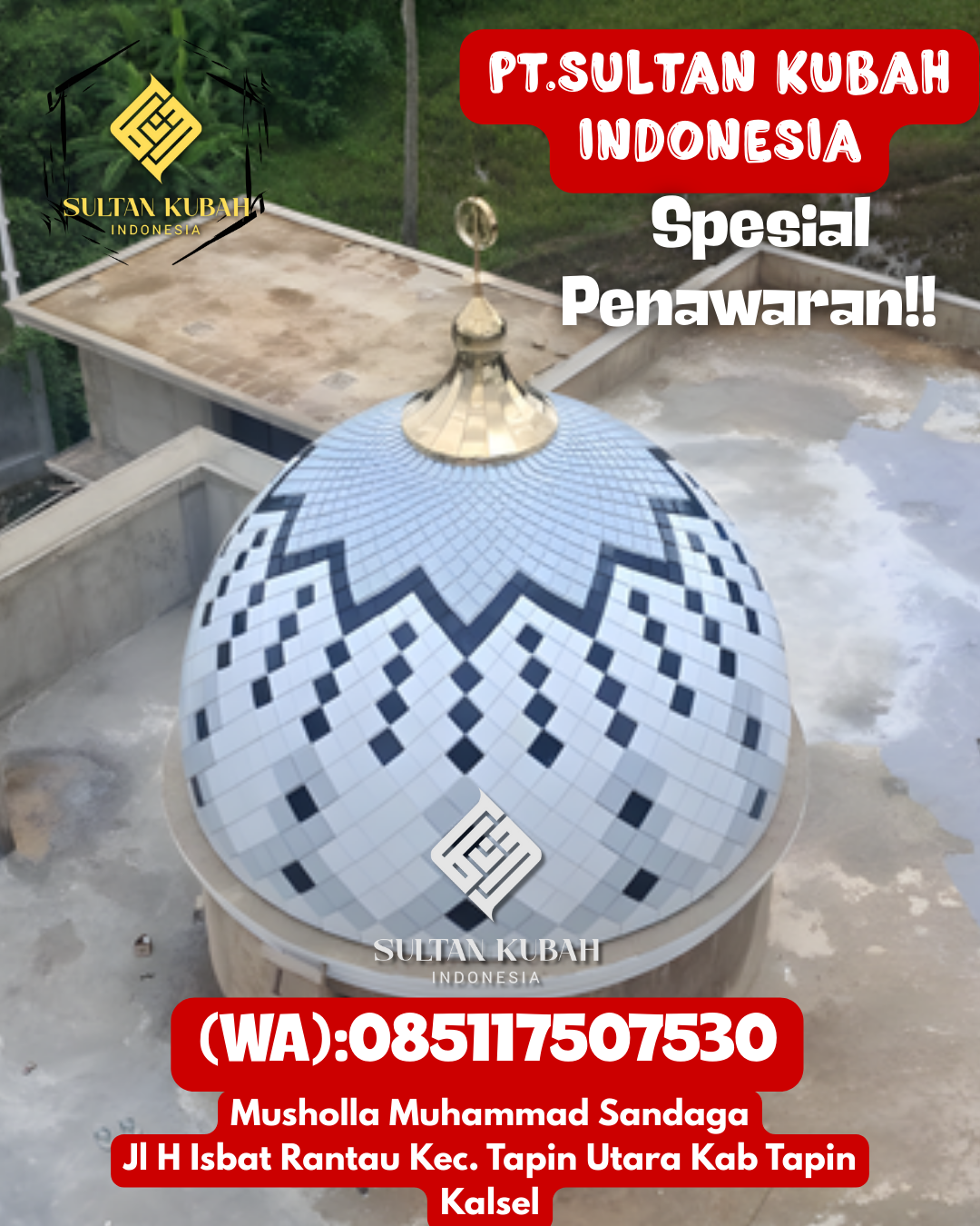 Kubah masjid galvalum berkualitas serta bergaransi, 085117507530.Balanipa – Kab. Polewali Mandar