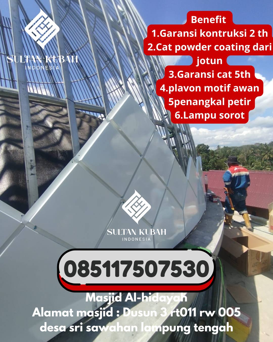 Kubah Masjid Galvalum Bergaransi 5 Tahun Resmi 085117507530 Kertapati – Kota Palembang