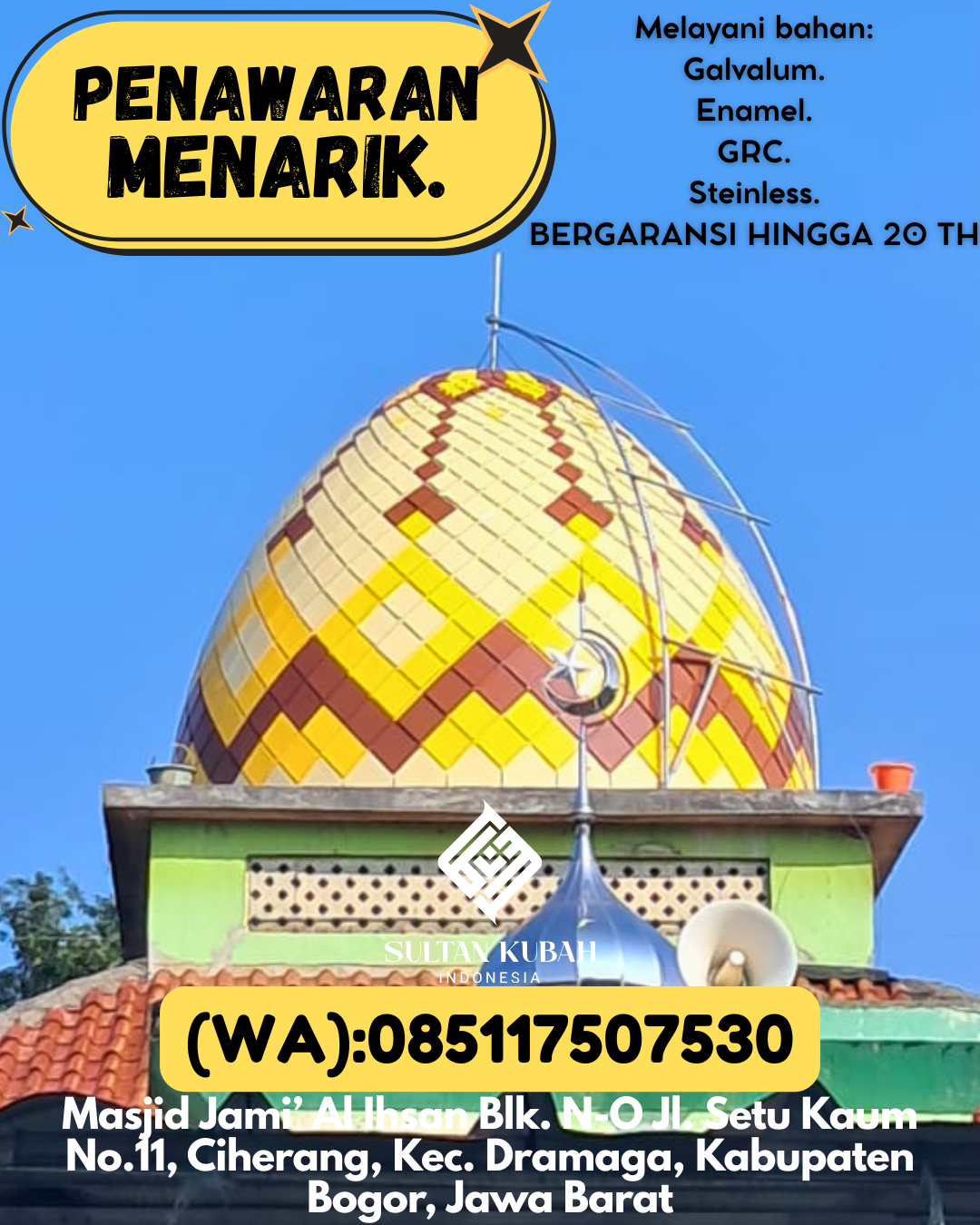 PUSAT KUBAH MASJID BERKUALITAS DI KEC Banjaran, KAB Bandung (WA: 085117507530)