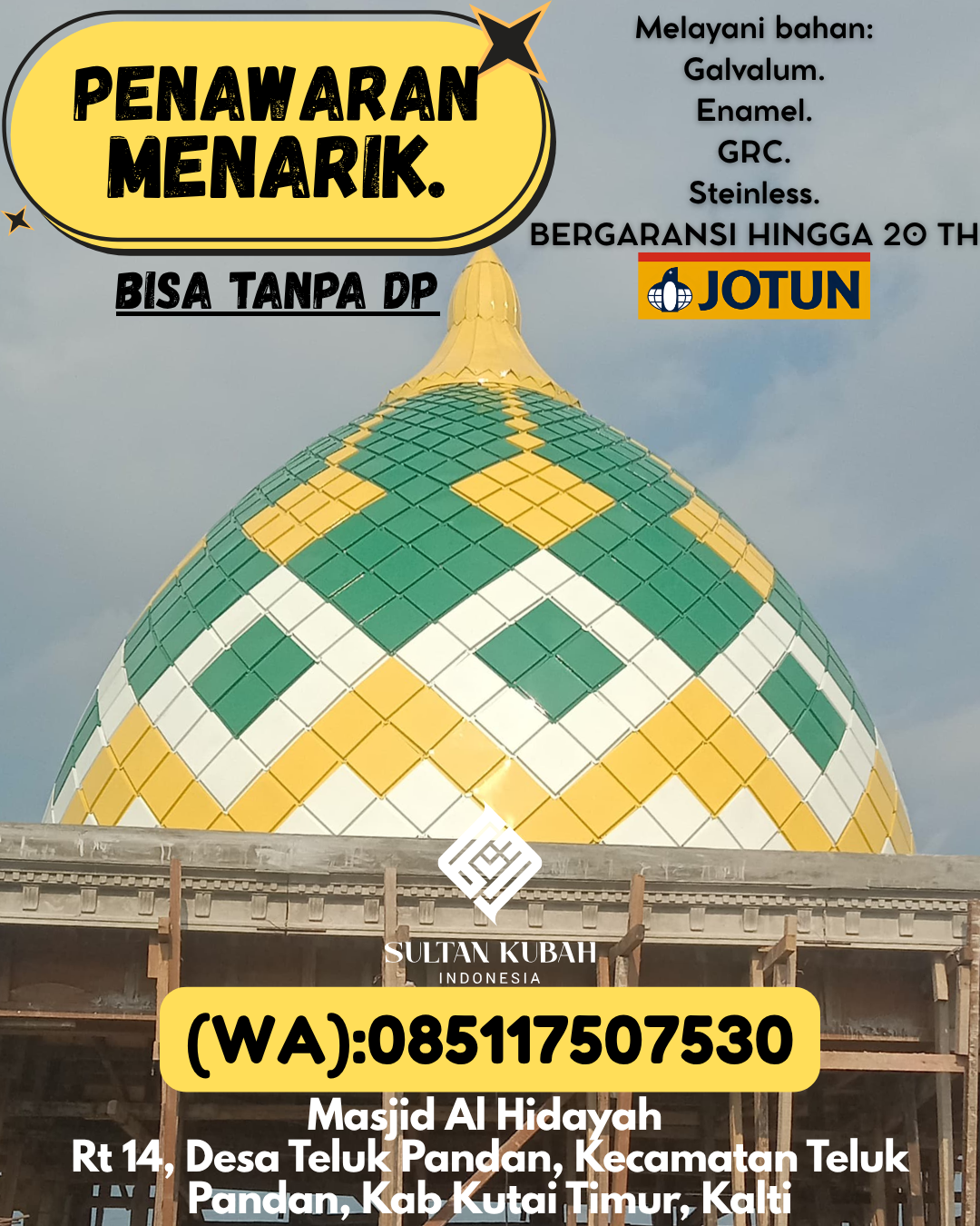 SPESIALIS KUBAH MASJID GARANSI RESMI DI KEC Palu Selatan, KOTA Palu (WA: 085117507530)