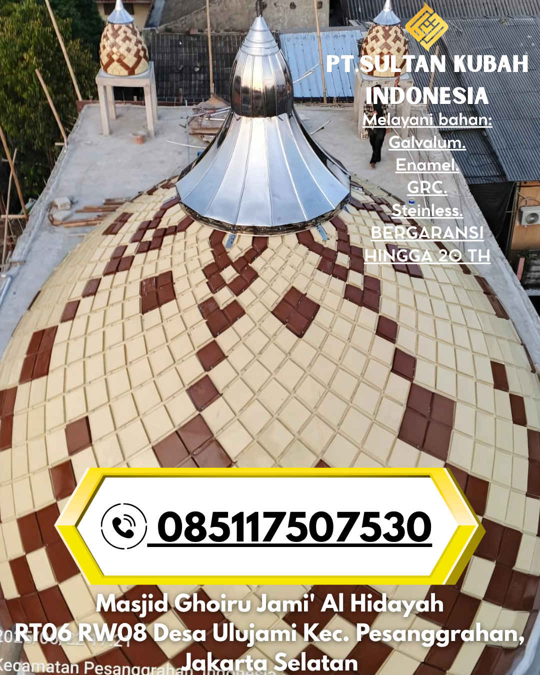 Kubah Masjid Tahan Lama Garansi 5 Tahun 085117507530 Pulutan – Kepulauan Talaud