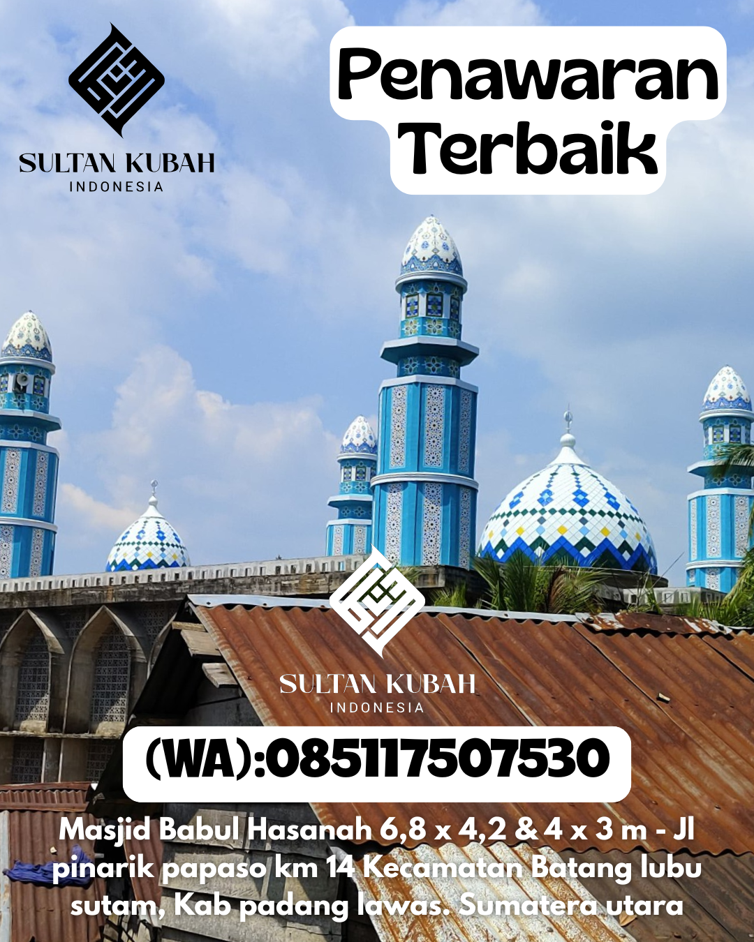 Penjual Kubah Masjid Galvalum Garansi 5 Tahun 085117507530 Menui Kepulauan – Kab Morowali