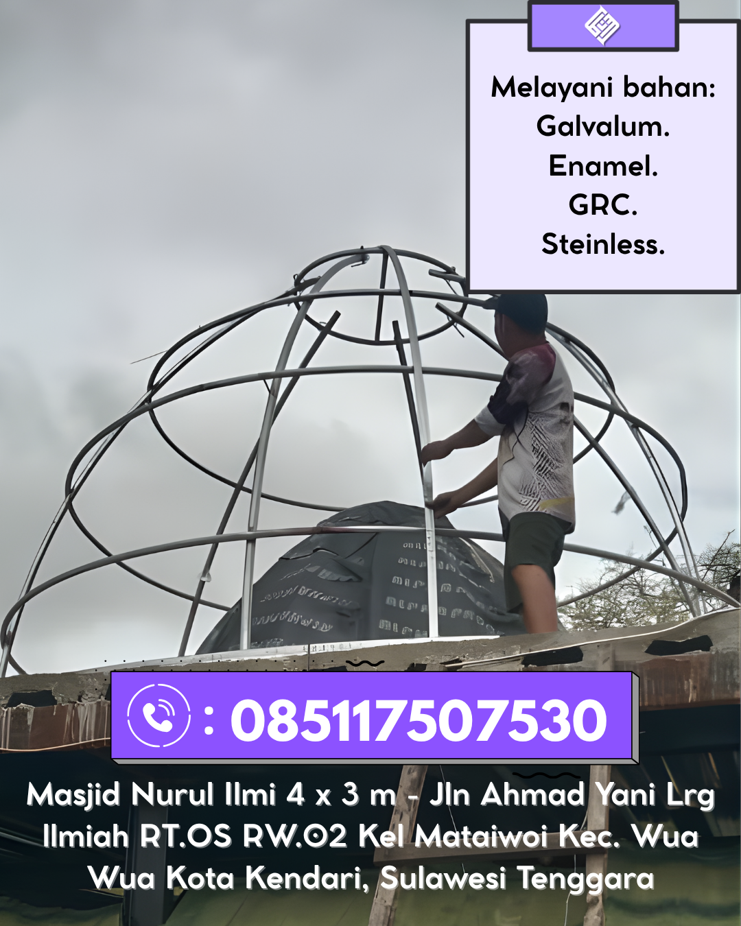 Kubah Masjid Berkualitas Tinggi Garansi Resmi Harga Terjangkau 085117507530 Darussalam – Aceh Besar